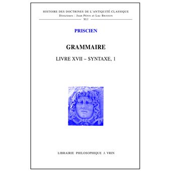 Grammaire Livre XVII - Syntaxe I