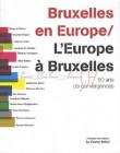 Brussels in Europe - version anglaise