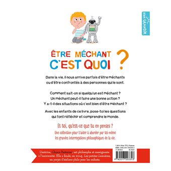 Être méchant c'est quoi ?