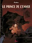 Le Prince de l´ennui