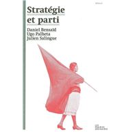 Strategie et parti