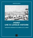 Indret Une Si Longue Histoire