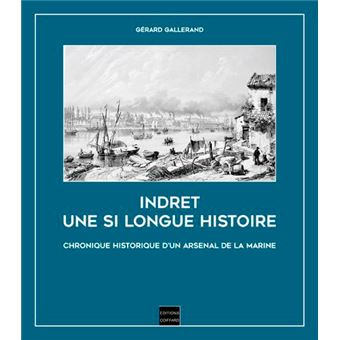 Indret Une Si Longue Histoire
