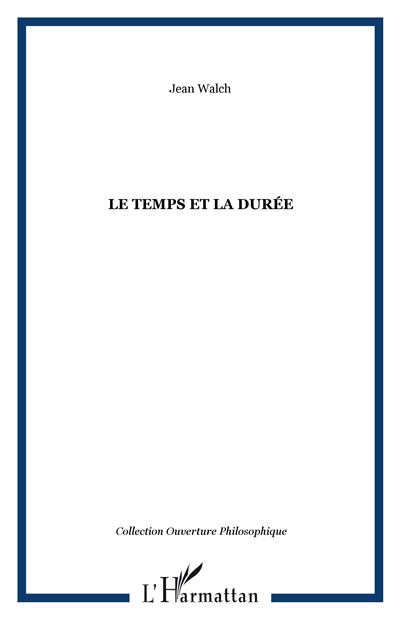 Le temps et la durée