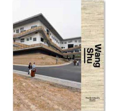 Wang Shu : Amateur architecture studio