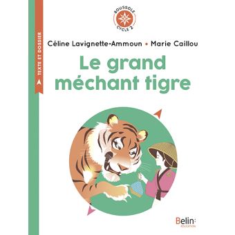 Le Grand Méchant Tigre
