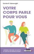 Votre corps parle pour vous