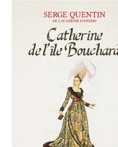 Destin d'une favorite pendant la guerre de cent ans en anjou
