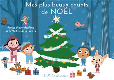 Mes plus beaux chants de Noël en livre musical - cartonné - Marie Mes plus beaux chants de Noël en livre musical - cartonné - Marie