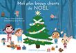 Mes plus beaux chants de Noël en livre musical