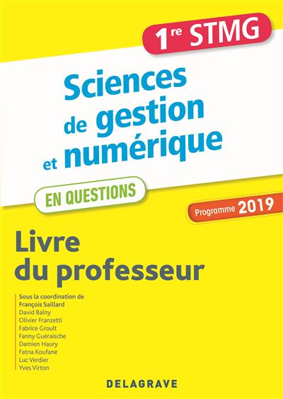 1re STMG Sciences de gestion et numérique en questions livre du professeur