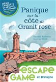 Panique sur la côte de Granit Rose