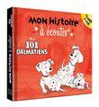 LES 101 DALMATIENS - Mon histoire à écouter - L'histoire du film - Livre CD - Disney