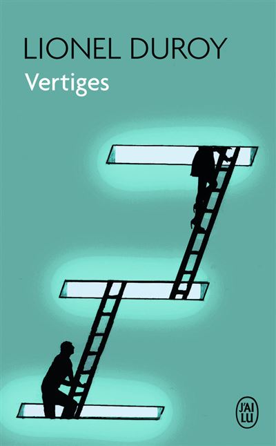 Vertiges - Lionel Duroy - Poche