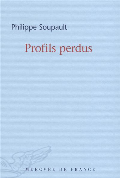 Profils perdus - Philippe Soupault - broché