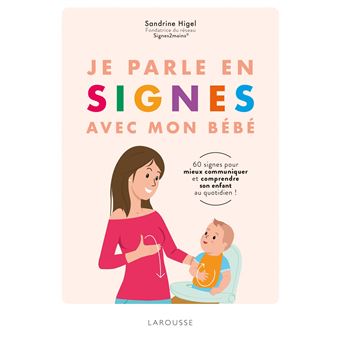 Livre sur la Langues des signes (bébé) - Page 2 Je-parle-en-signes-avec-mon-bebe