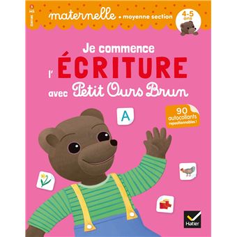 Je commence l'écriture avec Petit Ours Brun - moyenne section