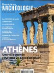 Dossier d'archéologie N°400 Athènes - juillet/août 2020