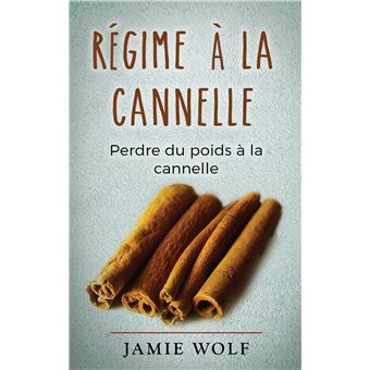 Régime à la cannelle