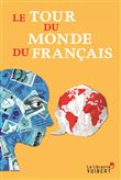 Le Tour du monde du français