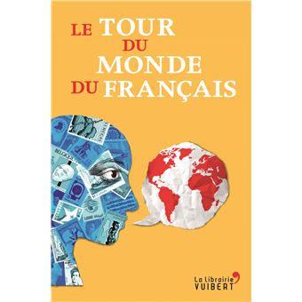 Le Tour du monde du français