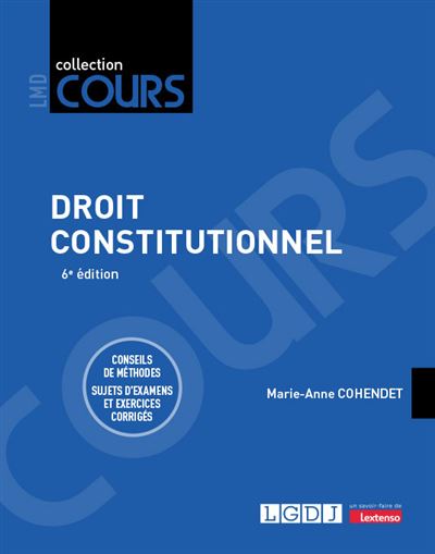 Droit constitutionnel - Marie-Anne Cohendet - broché