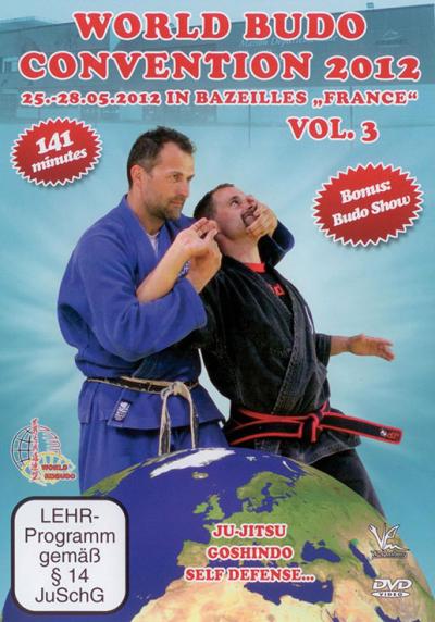World Budo Convention 2012 Volume 3