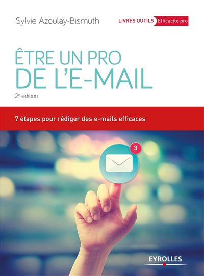 Etre un pro de l'e-mail - Sylvie Azoulay - broché