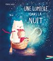 Une lumière dans la nuit
