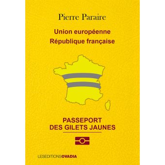 Le passeport des gilets jaunes