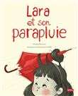 Lara et son parapluie