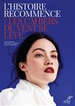 L'histoire recommence - Les cahiers du vent se lève