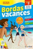 Bordas Vacances - Je rentre en 5e