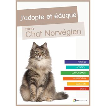 J Adopte Et Eduque Mon Chat Norvegien Ebook Epub Rue Du Chat Achat Ebook Fnac