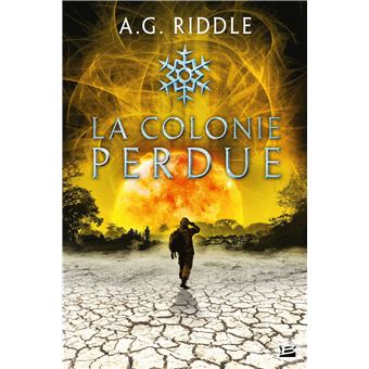 Winter World, T3 : La Colonie perdue
