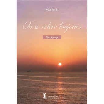 On se relève toujours