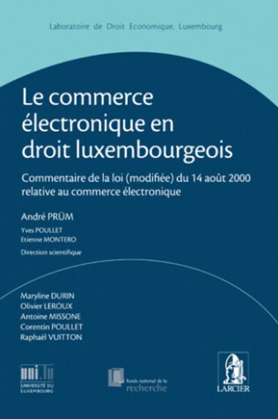 Commerce électronique en droit luxembourgeois -  Collectif - broché