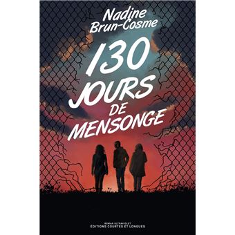 130 jours de mensonge