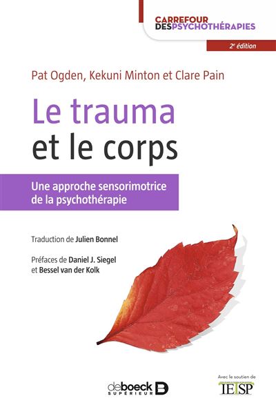 Le trauma et le corps - Kekuni Minton - broché