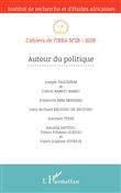 Autour du politique (Cahiers de l'IREA 28)
