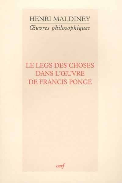 Le legs des choses dans l'oeuvre de Francis Ponge