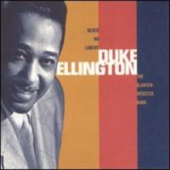 Never no lament The Blanton Webster band Duke Ellington CD album