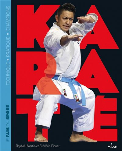 Je fais du karaté - Frédéric Piquet - broché