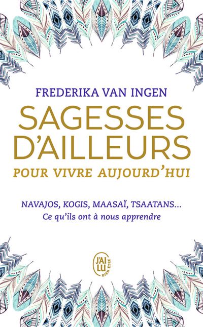 Sagesses d'ailleurs pour vivre aujourd'hui