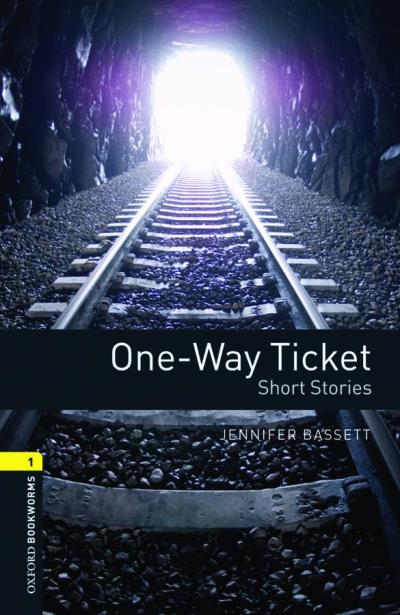One way ticket oxford bookworms library 1