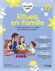Mon grand cahier Rituels en famille
