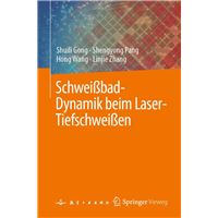 Schweißbad-Dynamik beim Laser-Tiefschweißen