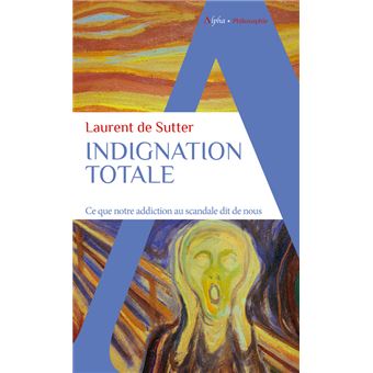Indignation totale