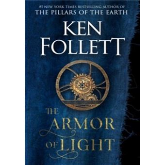 Les Piliers De La Terre - Les Piliers De La Terre, The Armor of Light - 1