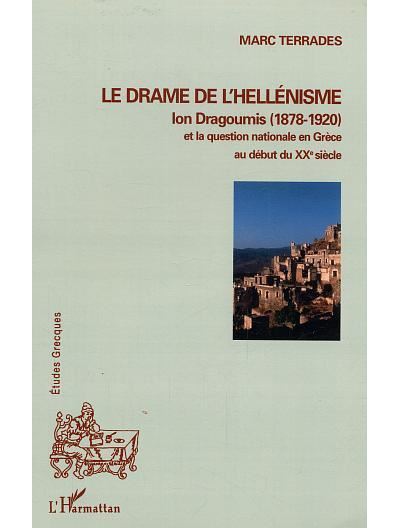 Le drame de l'hellénisme